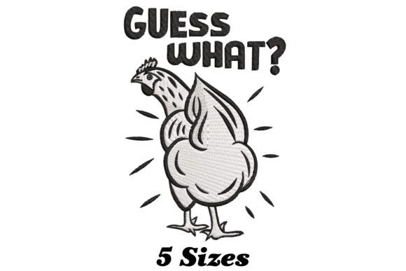Guess What Funny Chicken Embroidery Review