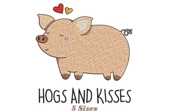Hogs and Kisses Funny Pig Embroidery Review