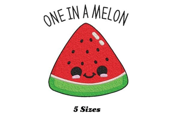 One in a Melon Embroidery Design